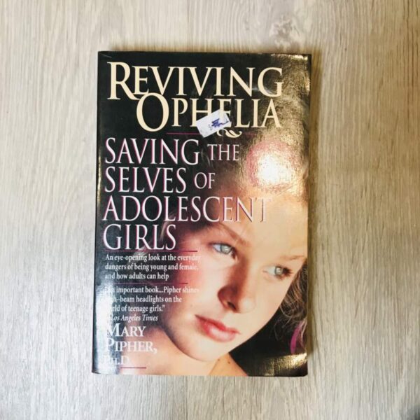Reviving ophelia