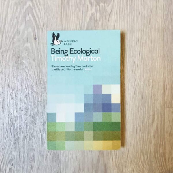 Being ecological