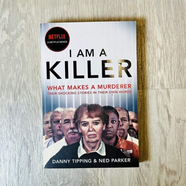 I’m a killer