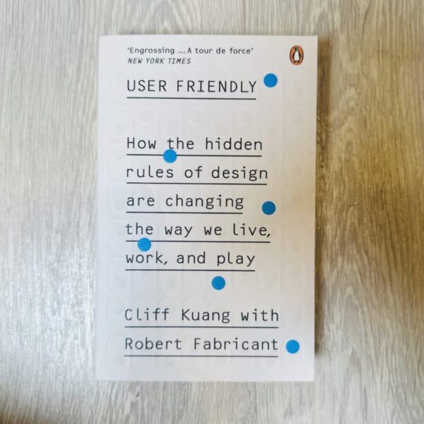 User friendly