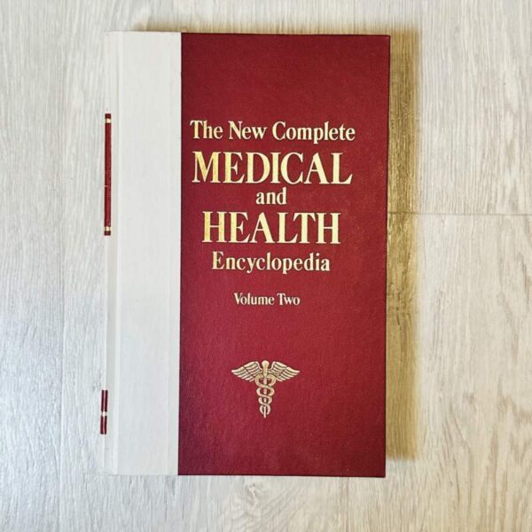 The new complete Medical and health encyclopedia -volume two