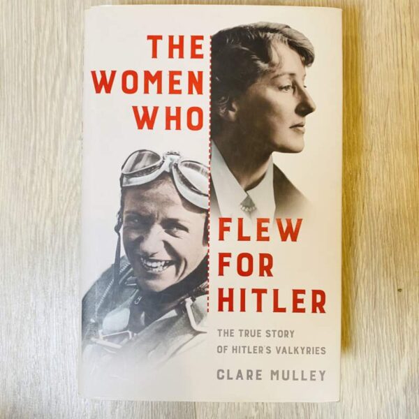 The women who flew for hilter