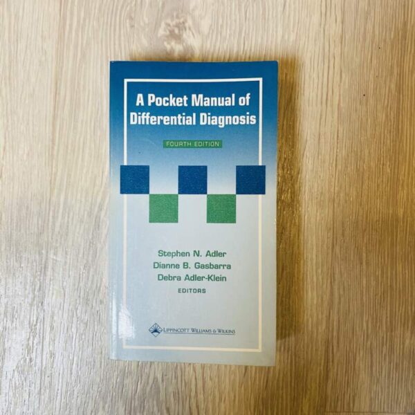 A pocket manual of differential diagnosis