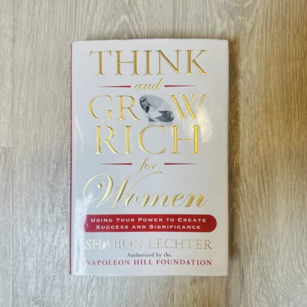 Think and grow rich for women