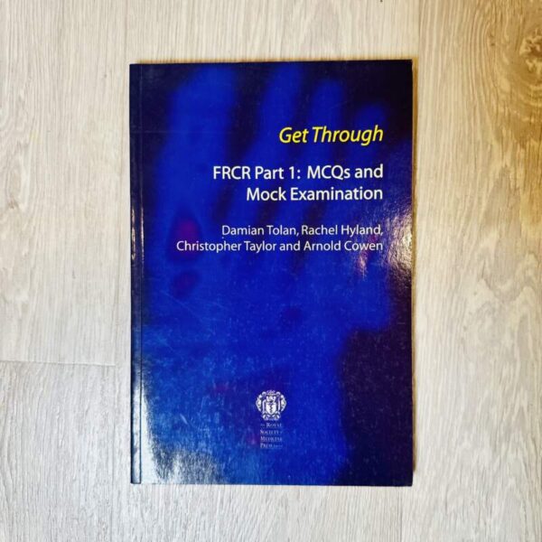 FRCR part : MCQs and mock examination