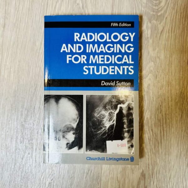 Radiology and imaging for medical students