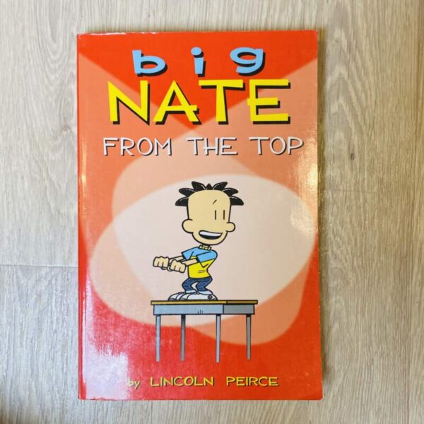 Big Nate - from the top