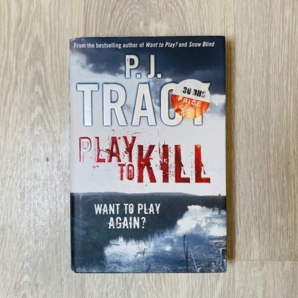 Play to kill