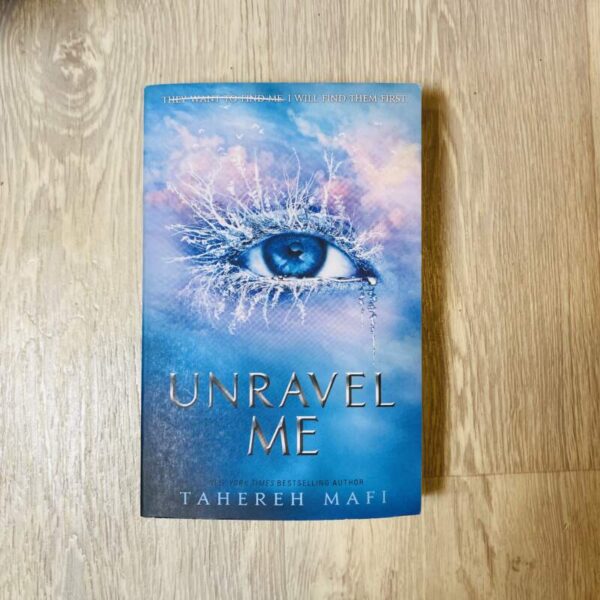 Unravel me