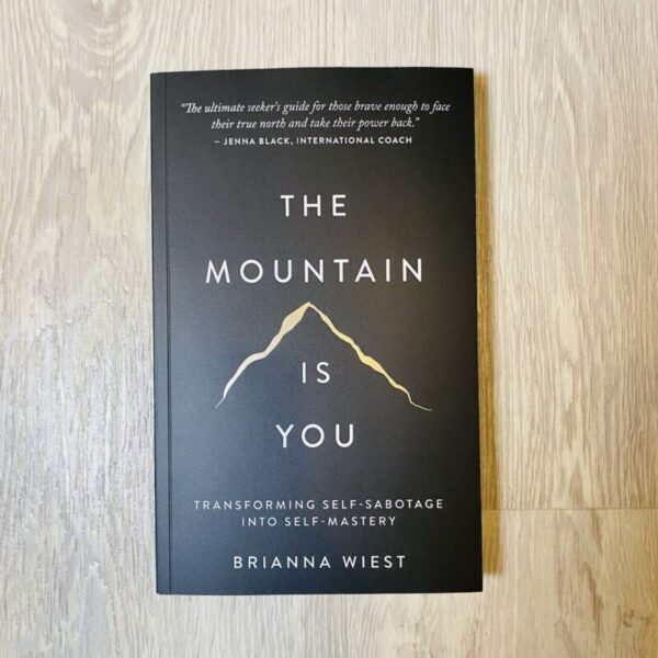 The mountain is you